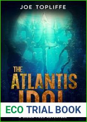 The Atlantis Idol: An Archaeological Thriller (The Sigma Files Book 2)
