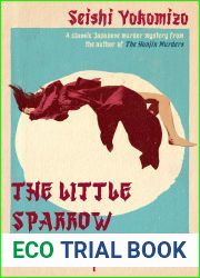 The Little Sparrow Murders (Detective Kosuke Kindaichi, #6)