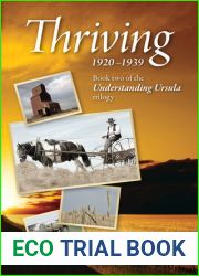 Thriving: 1920-1939: Book two of the Understanding Ursula trilogy