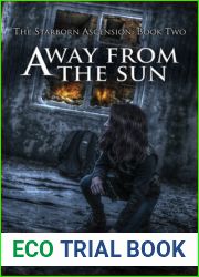 Away From The Sun (The Starborn Ascension #2)