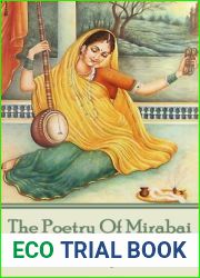 The Poetry Of Mirabai: Don|t forget love; it will bring all the madness you need. and quot;