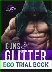 Guns and Glitter (Watchdog Protection, Inc., #1)