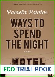Ways to Spend the Night