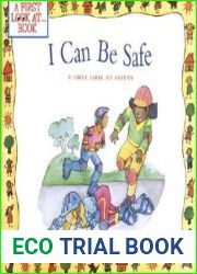 I Can Be Safe: A Safety and Mental Health Book For Kids (A First Look at…Series)