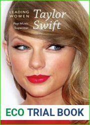 Taylor Swift: Pop Music Superstar (Leading Women)
