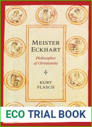 Meister Eckhart: Philosopher of Christianity