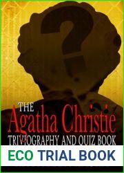 The Agatha Christie Triviography and Quiz Book