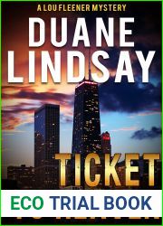 Ticket to Heaven (Lou Fleener Mystery, #5)