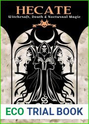 Hecate: Witchcraft, Death and Nocturnal Magic