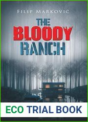 The Bloody Ranch