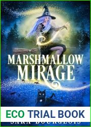 Marshmallow Mirage (A Candy and Chaos Cozy Mystery Book 4)