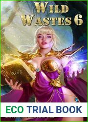 Wild Wastes 6