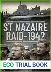 St Nazaire Raid, 1942