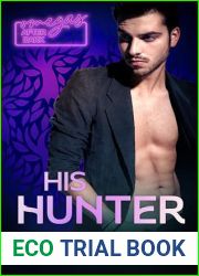 His Hunter (Omegas After Dark Book 1)
