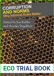 Corruption and Norms: Why Informal Rules Matter (Political Corruption and Governance)