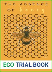 The Absence of Honey