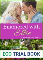 Enamored with Ellie (Red Maple Falls, #12)