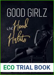 Good Girlz with Hood Habits