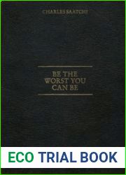Be the Worst You Can Be: Life|s Too Long for Patience and Virtue