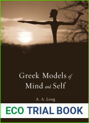 Greek Models of Mind and Self (Revealing Antiquity) by Long, A. A. (2015) Hardcover