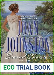 Second Chances: Two Novellas