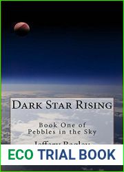 Dark Star Rising (Pebbles in The Sky, #1)