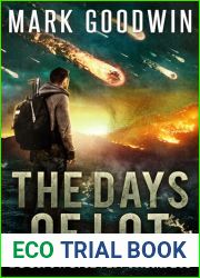 Seven Trumpets: A Post-Apocalyptic Tale of the End Times (The Days of Lot Book 2)