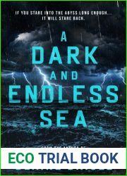 A Dark and Endless Sea