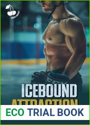 Icebound Attraction: Campus Sports Romance - Hockey