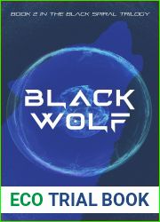 Black Wolf (Black Spiral Trilogy #2)