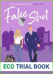 Fake Shot (Boston Rebels #2)