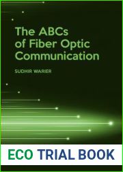 The ABCs of Fiber Optic Communication
