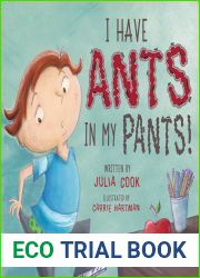 I Have Ants in My Pants: A Picture Book About Learning Self-Control and Respecting Others Space (National Center for Youth Issues)