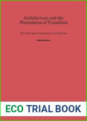 Architecture and the Phenomena of Transition