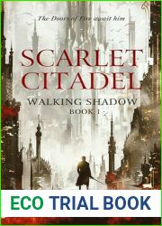 Scarlet Citadel (Walking Shadow Book 1)