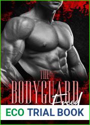 The Bodyguard Freed (The Everlasting #3)