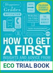 How to Get a First: Insights and Advice from a First-class Graduate (Student to Student, 6)