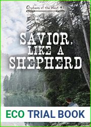 Savior, Like A Shepherd (Orphans of the West #1)