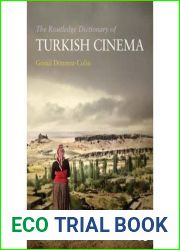[(The Routledge Dictionary of Turkish Cinema)] [Author: Gonul Donmez-Colin] published on (December, 2013)