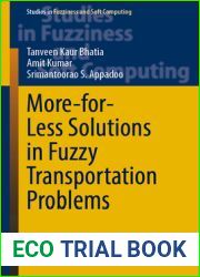 More-for-Less Solutions in Fuzzy Transportation Problems (Studies in Fuzziness and Soft Computing, 426)