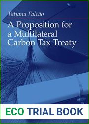 A Proposition for a Multilateral Carbon Tax Treaty
