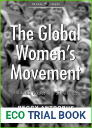 The Global Women|s Movement: Origins, Issues and Strategies (Global Issues)