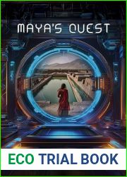 Maya|s Quest (Timeless Journeys Book 1)