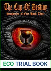 The Cup Of Destiny (Prophecies of Fate #3)
