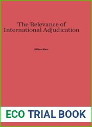 The Relevance of International Adjudication