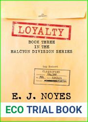 Loyalty (Halcyon Division, #3)