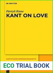 Kant on Love (Kantstudien-Erganzungshefte Book 196)