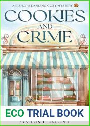 Cookies and Crime: A Bishop|s Landing Cozy Mystery