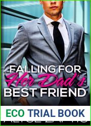 Falling for Her Dad|s Best Friend