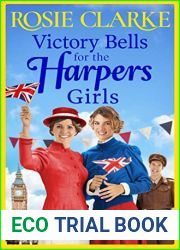 Victory Bells For The Harpers Girls (Welcome To Harpers Emporium #6)